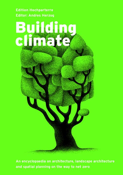 Immagine prodotto Building climate (Inglese, Andres Herzog, Axel Simon, Rahel Marti, 2022)