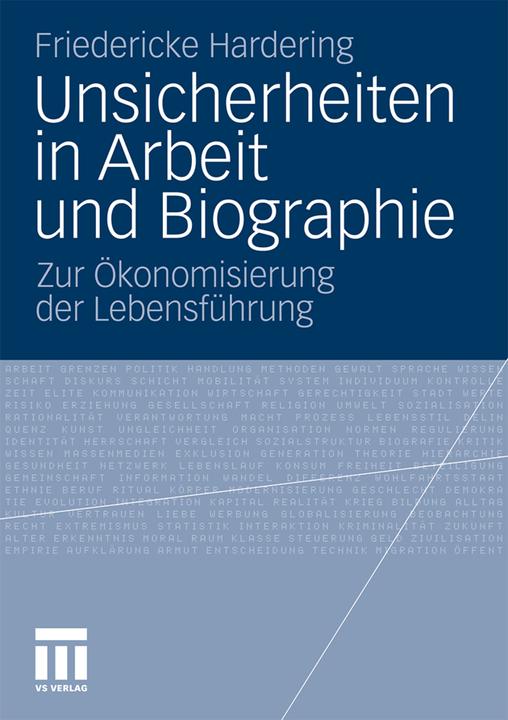Produktbild Unsicherheiten in Arbeit und Biographie (Deutsch, Friederike Hardering, 2011)