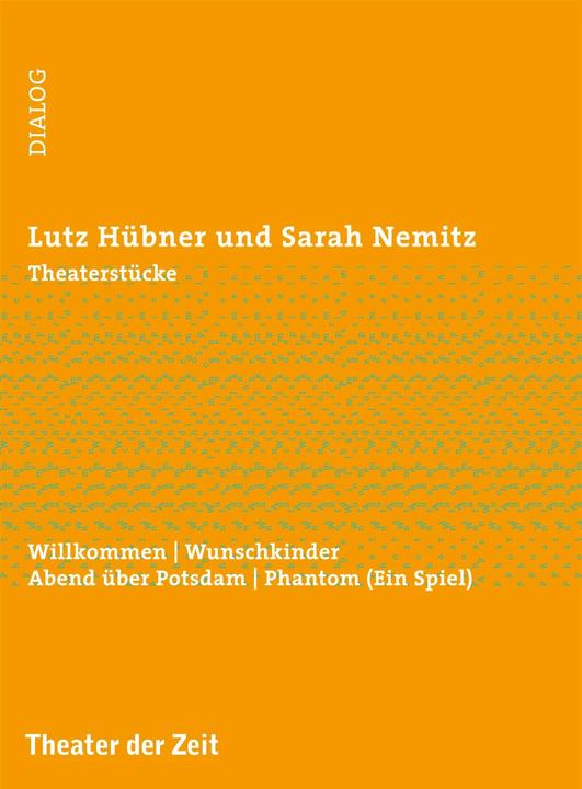 Produktbild Theaterstücke (Deutsch, Lutz Hübner, Sarah Nemitz, 2017)