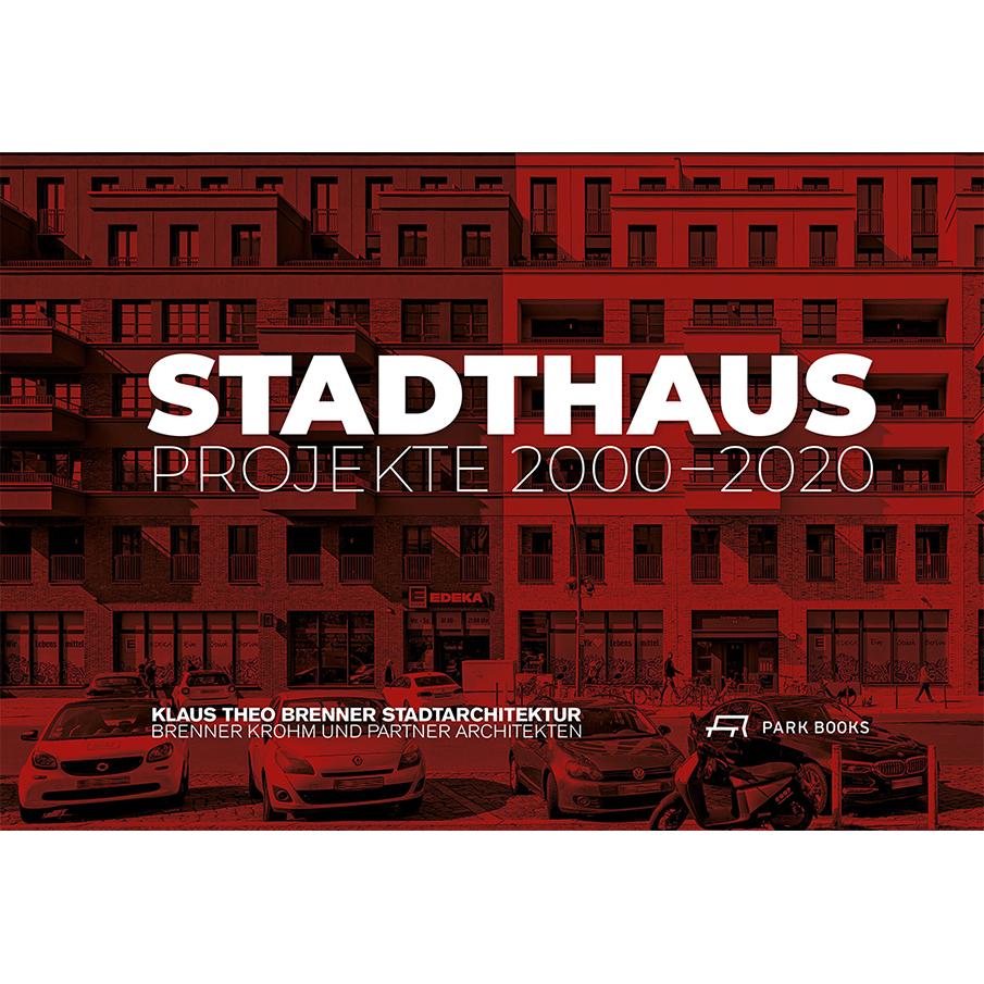 Stadthaus, Sachbücher von Klaus Theo Brenner