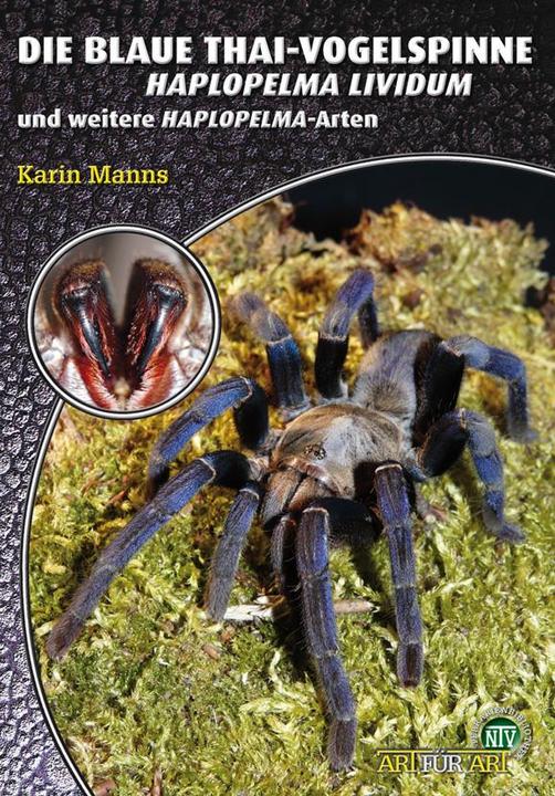 Produktbild Die Blaue Thai-Vogelspinne (Deutsch, Karin Manns, 2012)