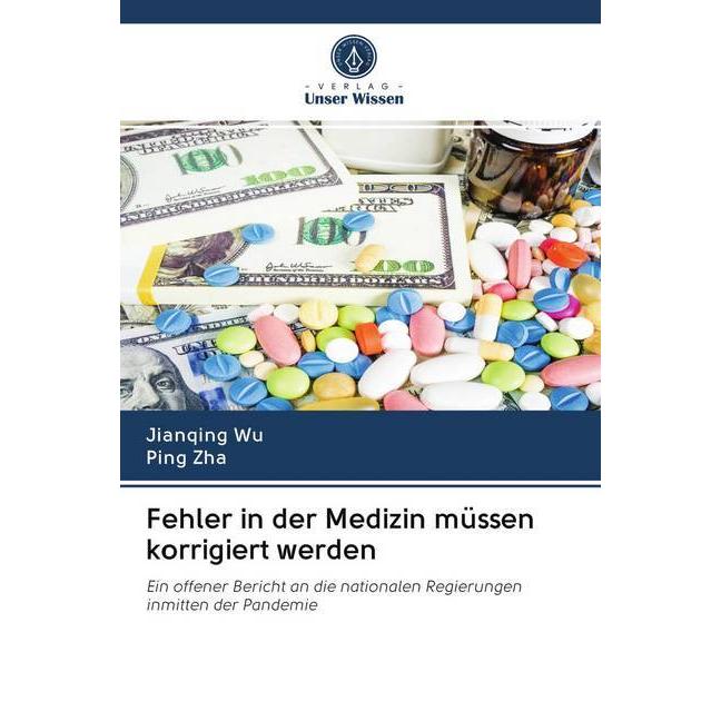 Fehler in der Medizin müssen korrigiert werden, Fachbücher von Ping Zha, Jianqing Wu