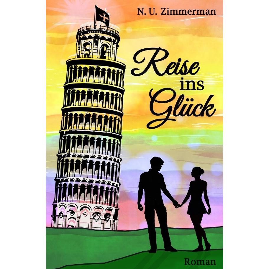 Reise ins Glück, Belletristik von N. U. Zimmerman