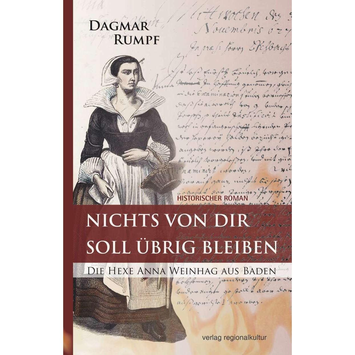 Nichts von dir soll übrig bleiben, Belletristik von Dagmar Rumpf