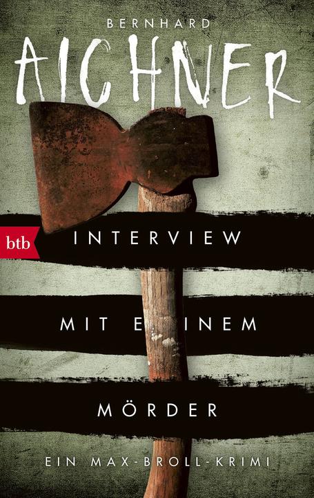 Produktbild Interview mit einem Mörder (Deutsch, Bernhard Aichner, 2018)