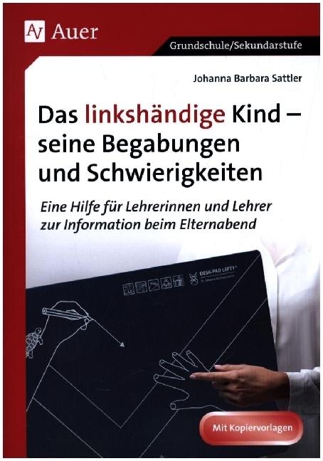 Image du produit Das linkshändige Kind - seine Begabungen und seine Schwierigkeiten (Allemand, Johanna Barbara Sattler, 2021)