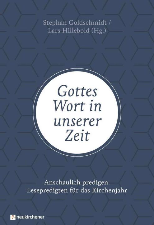 Actual product image Gottes Wort in unserer Zeit (German, Eckhard Sckell, Kathrin Oxen, Lars Hillebold, Stephan Goldschmidt, 2020)