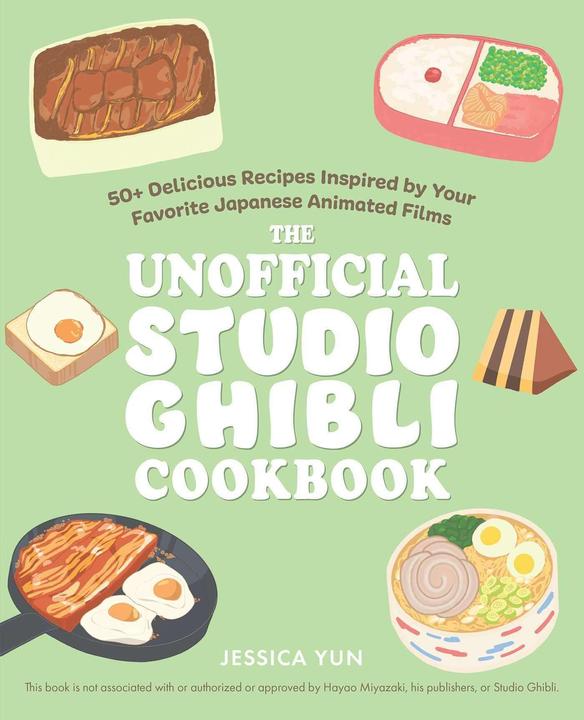 The Unofficial Studio Ghibli Cookbook (English, Jessica Yun, 2022)