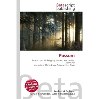 Possum, Fachbücher von Miriam T. Timpledon, Susan F. Marseken, Lambert M. Surhone