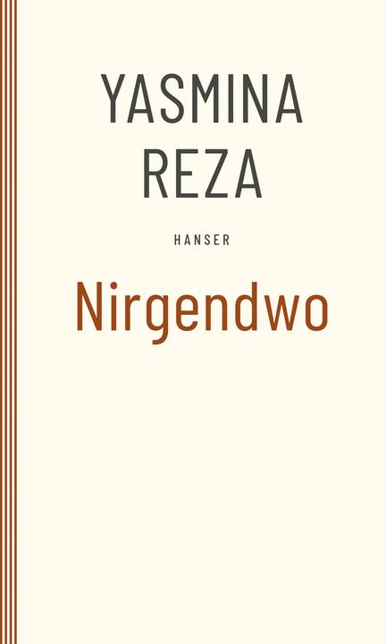 Produktbild Nirgendwo (Deutsch, Yasmina Reza, 2012)
