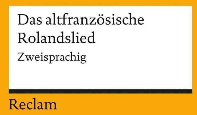 Produktbild Das altfranzösische Rolandslied (Deutsch, Französisch, Egbert Kaiser, Wolf Steinsieck, 1999)