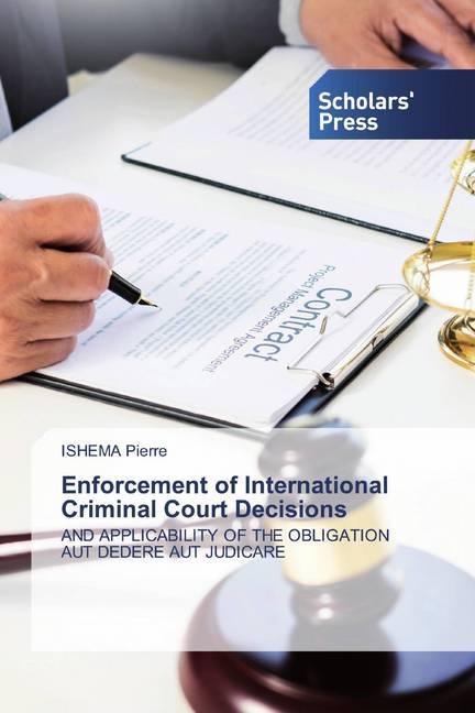Produktbild Enforcement of International Criminal Court Decisions (ISHEMA Pierre, 2020)