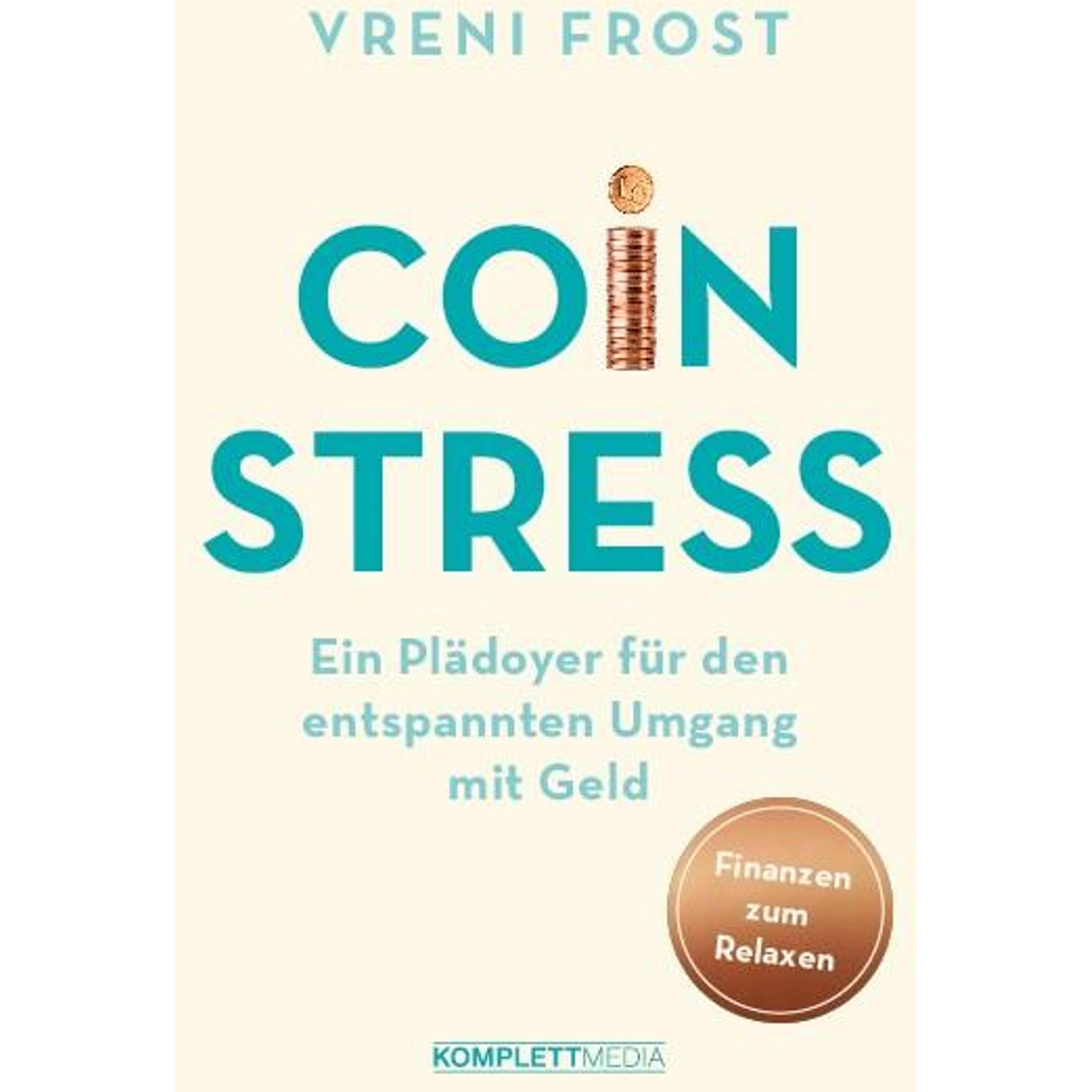 Coin Stress, Ratgeber von Vreni Frost