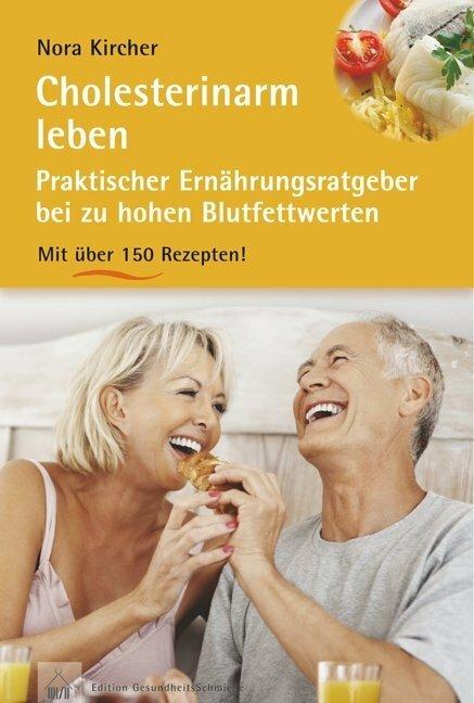 Produktbild Cholesterinarm leben (Deutsch, Nora Kircher, 2011)