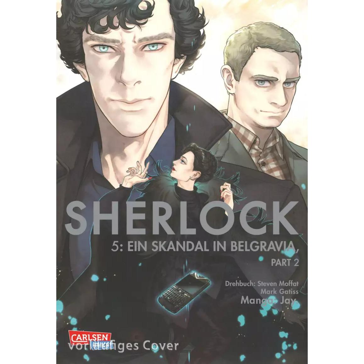 Sherlock 5, Belletristik von Mark Gatiss, Steven Moffat, Jay, Gandalf Bartholomäus