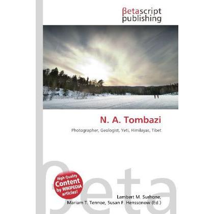 Thumbnail - N. A. Tombazi, Fachbücher von Lambert M. Surhone, Miriam T. Timpledon, Susan F. Marseken