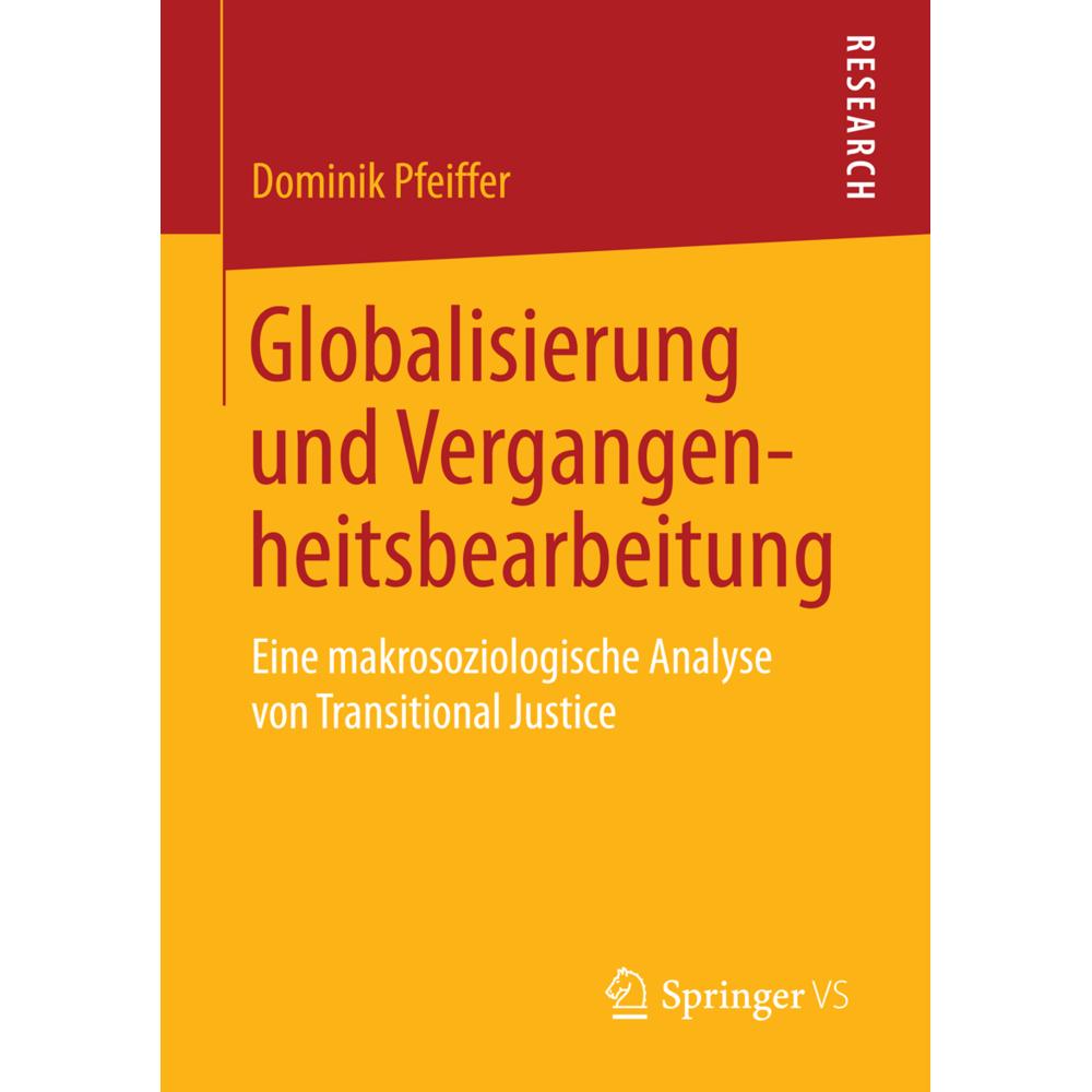 Globalisierung und Vergangenheitsbearbeitung, Fachbücher