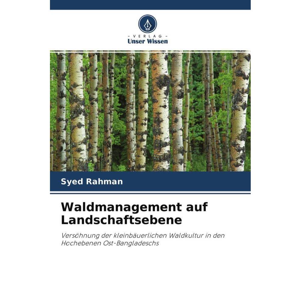 Waldmanagement auf Landschaftsebene, Fachbücher von Syed Rahman