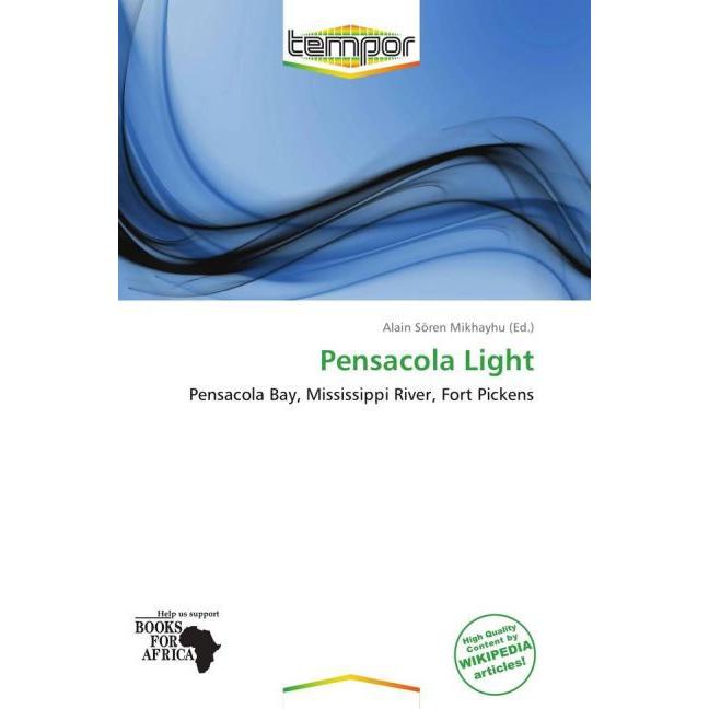 Thumbnail - Pensacola Light, Fachbücher von Alain Sören Mikhayhu