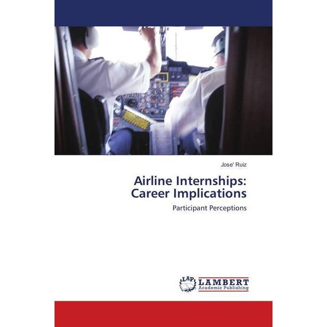 Airline Internships: Career Implications, Ratgeber