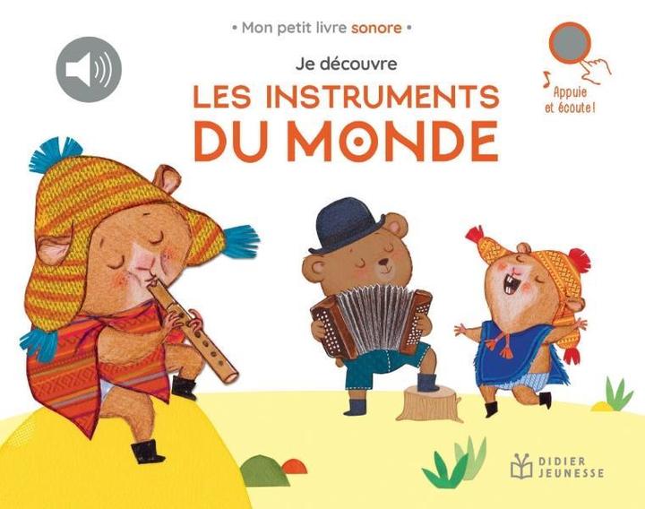 Produktbild Je découvre les instruments du monde (Französisch, Hudrisier Cécile, 2024)