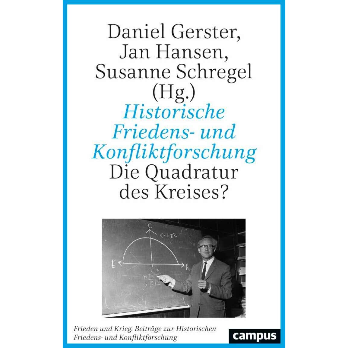 Historische Friedens- und Konfliktforschung, Fachbücher von Claudia Kemper, Philipp Gassert, Lena Oetzel, Daniel Gerster...