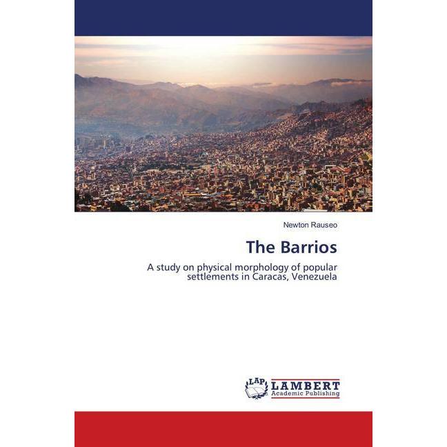 The Barrios, Fachbücher von Newton Rauseo