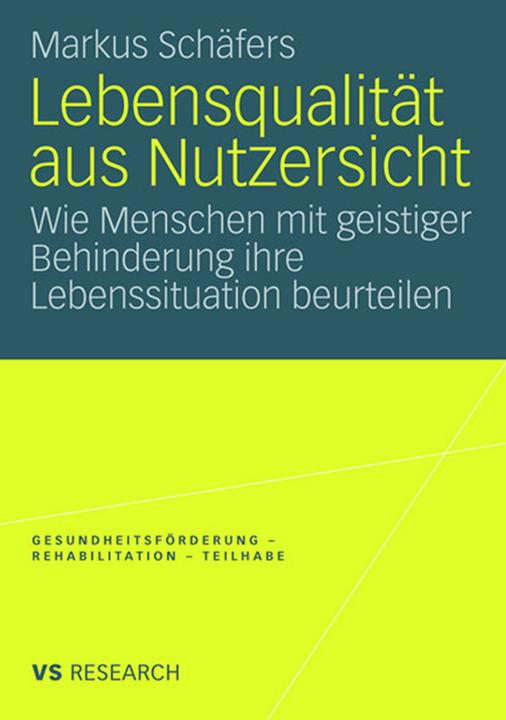 Produktbild Lebensqualität aus Nutzersicht (Deutsch, Markus Schäfers, 2008)