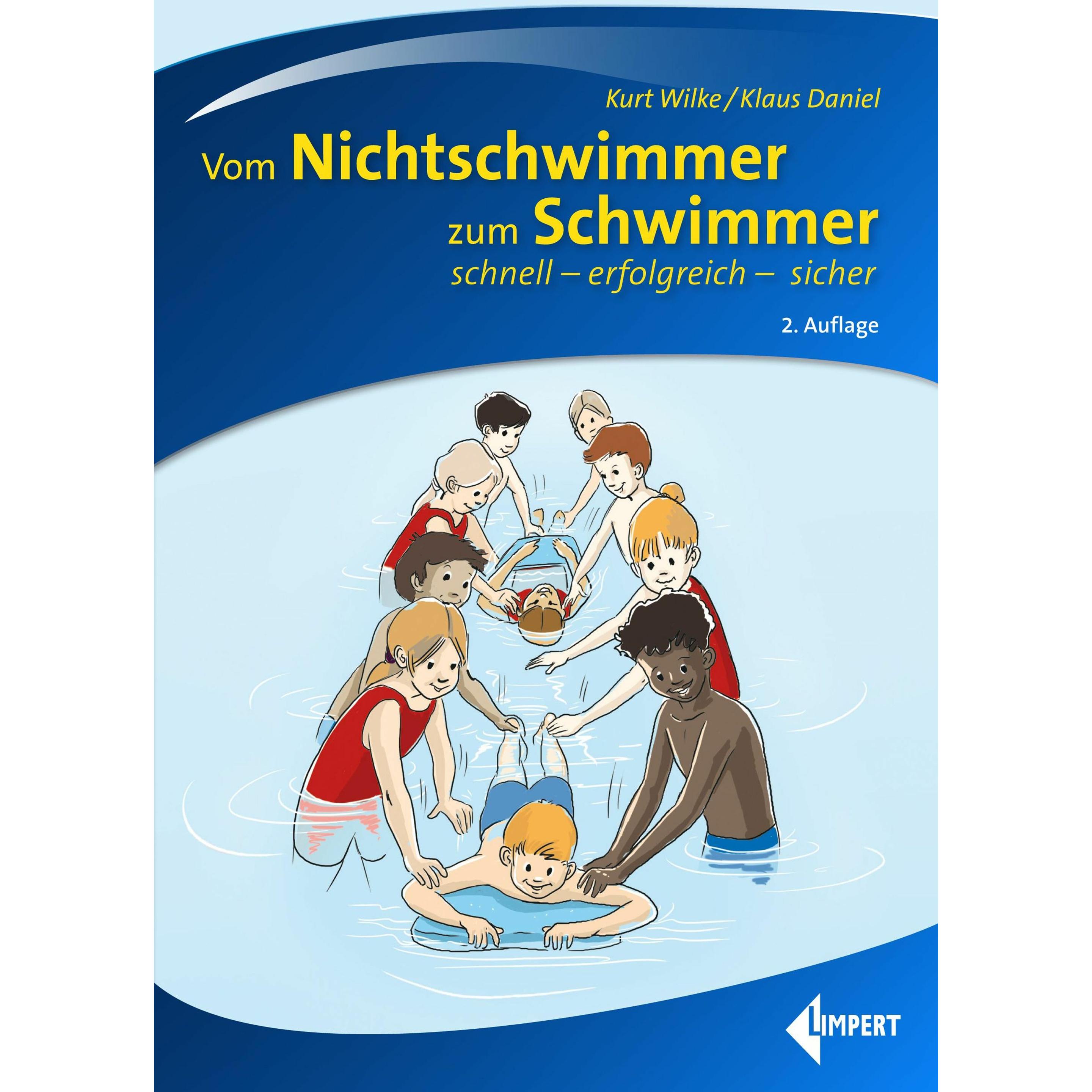Vom Nichtschwimmer zum Schwimmer, Sachbücher von Klaus Daniel, Kurt Wilke