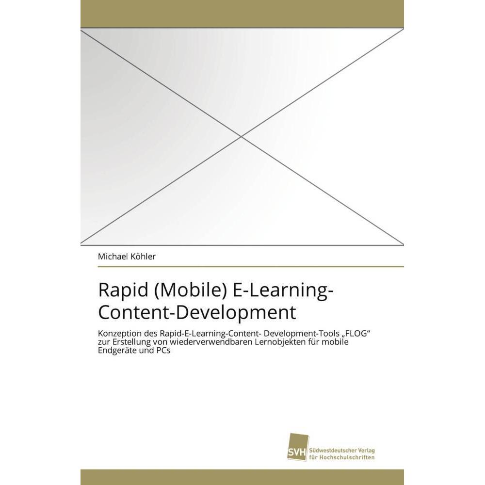 Rapid (Mobile) E-Learning- Content-Development, Fachbücher von Michael Köhler
