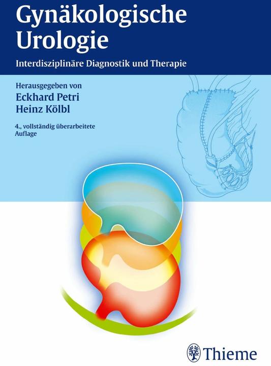 Produktbild Gynäkologische Urologie (Deutsch, Eckhard Petri, Heinz Kölbl, 2013)