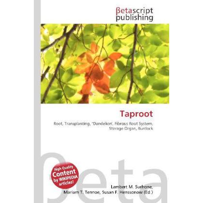 Taproot, Fachbücher von Susan F. Marseken, Miriam T. Timpledon, Lambert M. Surhone