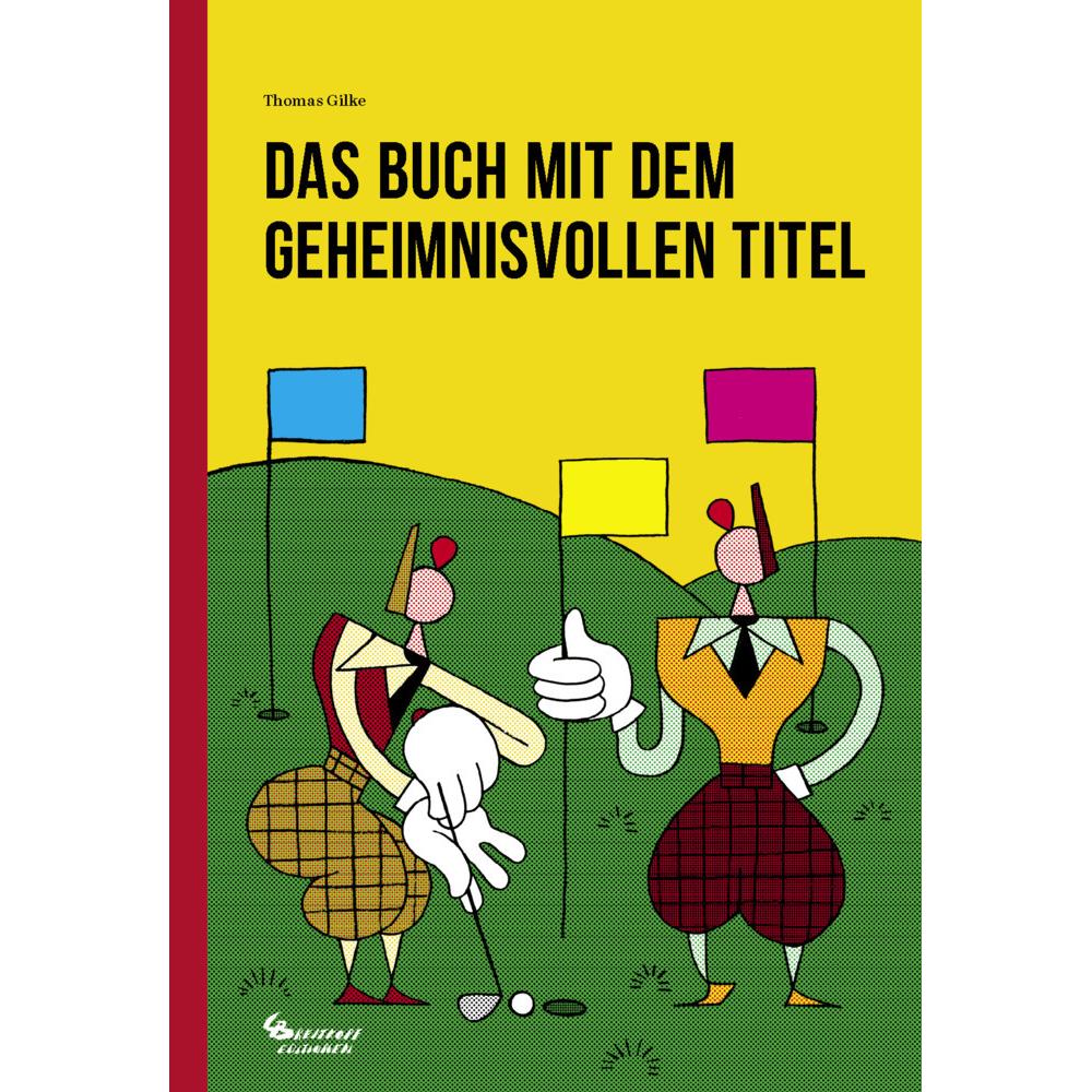 Thumbnail - Breitkopf & Härtel Das Buch mit dem geheimnisvollen Titel (Thomas Gilke, Deutsch), Sonstige Literatur