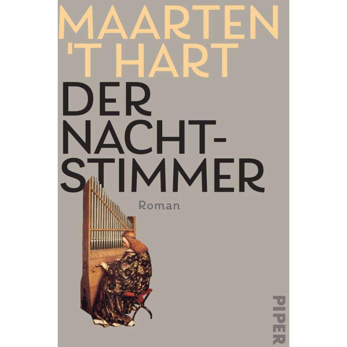 Der Nachtstimmer, Belletristik von Maarten 't Hart