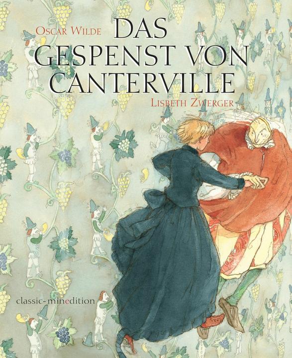 Produktbild Das Gespenst von Canterville (Deutsch, Lisbeth Zwerger, Oscar Wilde, Wilde Oscar, 2016)