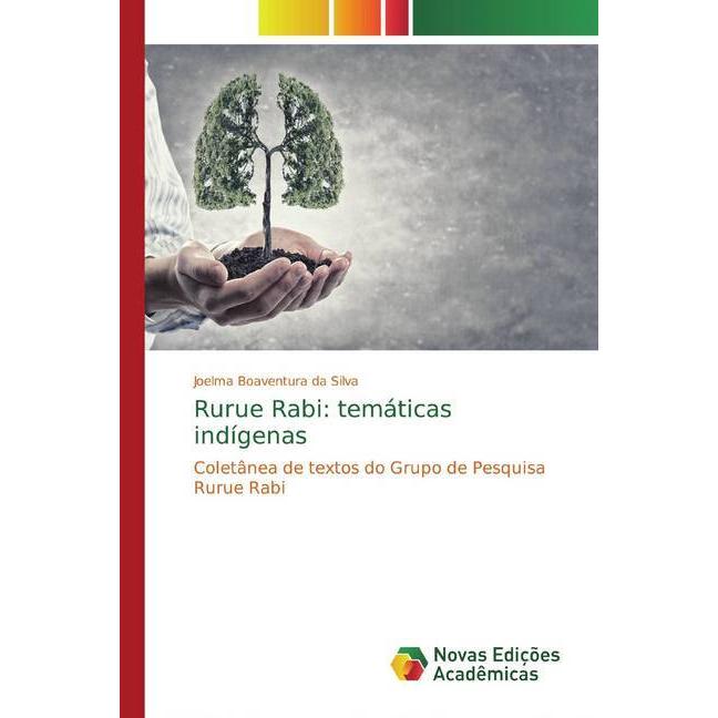 Rurue Rabi: temáticas indígenas, Fachbücher von Joelma Boaventura da Silva