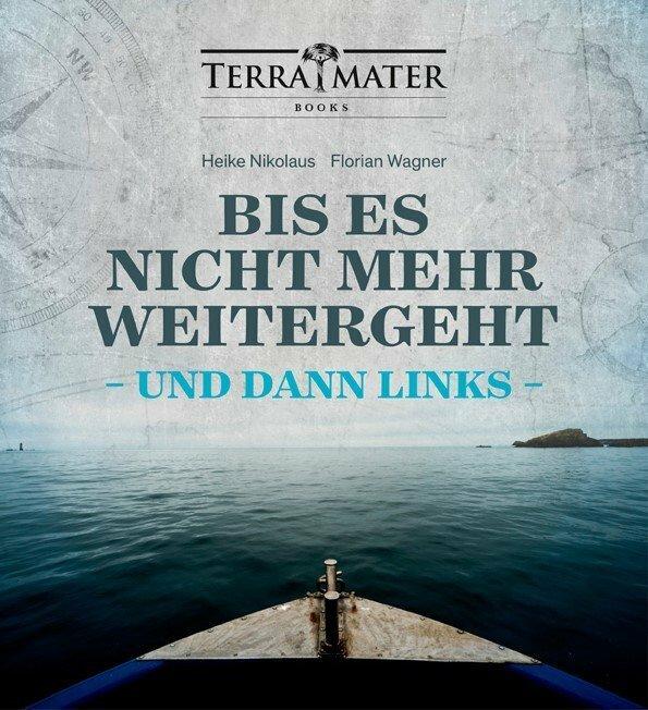 Produktbild Bis es nicht mehr weitergeht und dann links (Deutsch, Heike Nikolaus, 2018)