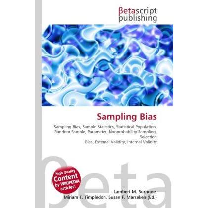 Sampling Bias, Fachbücher von Lambert M. Surhone, Miriam T. Timpledon, Susan F. Marseken