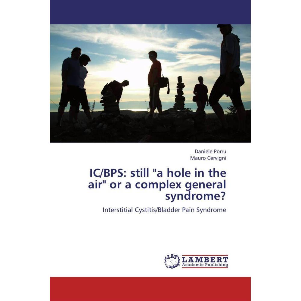 IC/BPS: still 'a hole in the air' or a complex general syndrome?, Fachbücher
