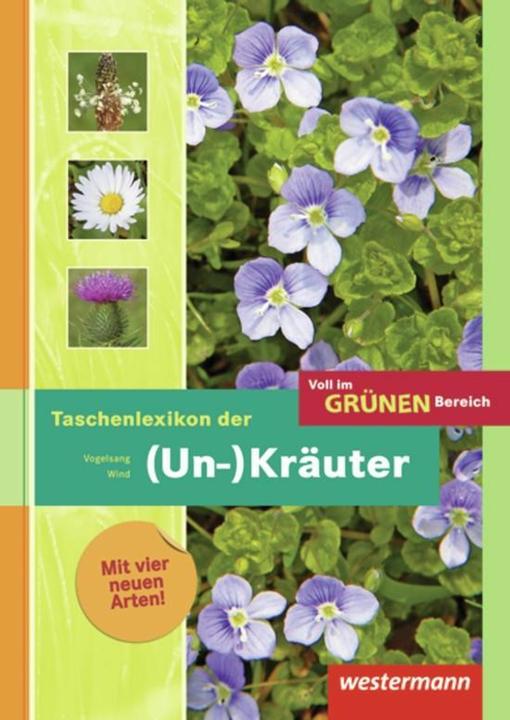 Produktbild Taschenlexikon der (Un-)Kräuter (Deutsch, Carsten Vogelsang, Simone Vohland, 2013)