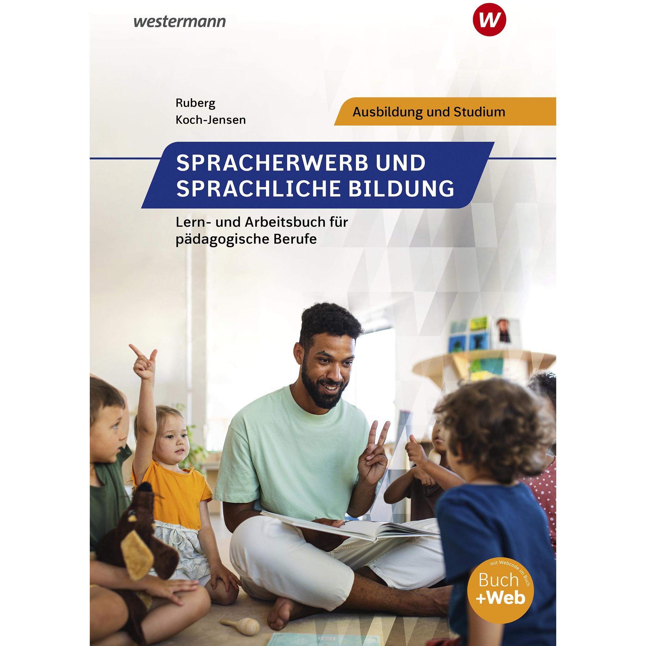 Spracherwerb u.sprachl.Bildung SB 2024, Schulbücher von Tobias Ruberg, Levka Koch-Jensen
