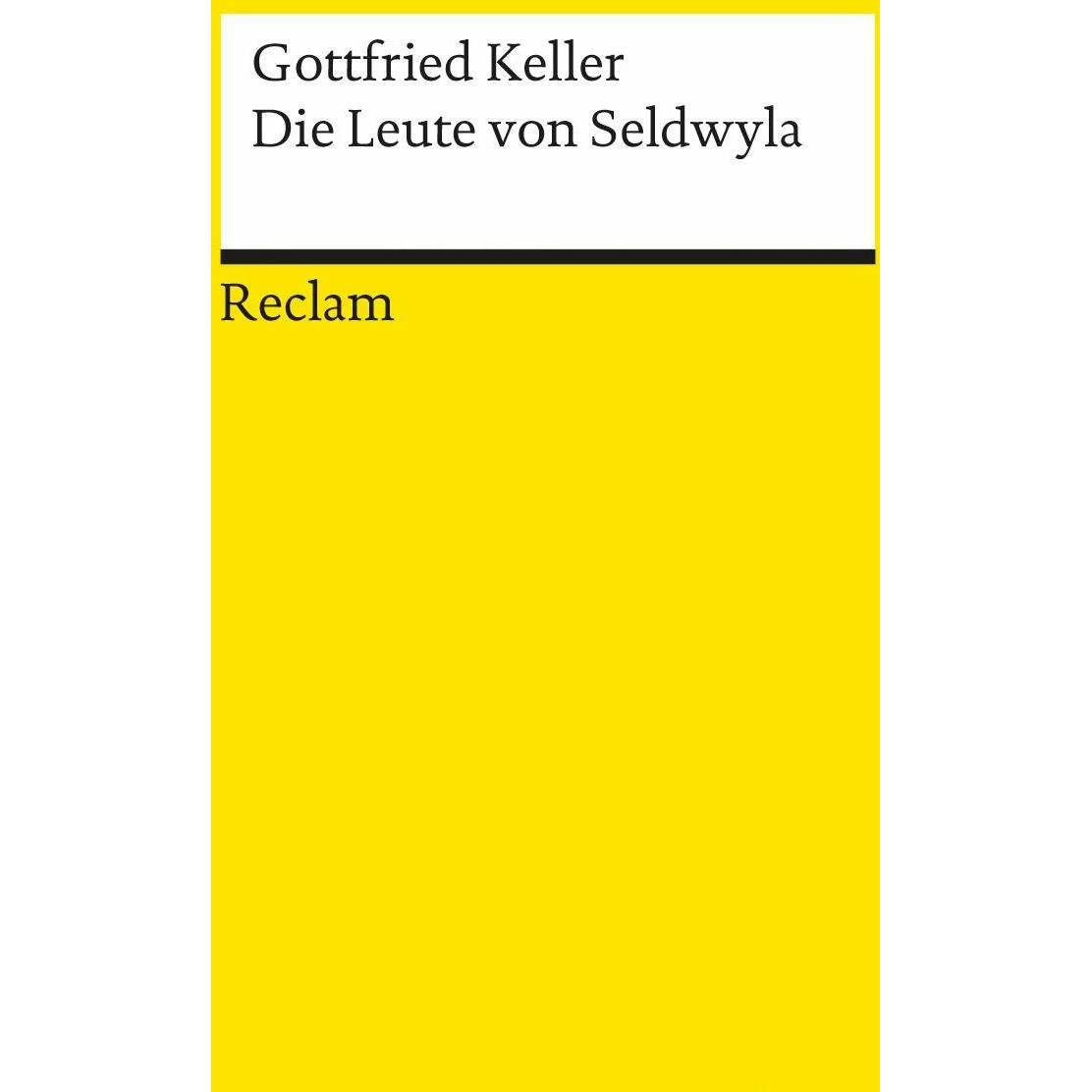 Die Leute von Seldwyla, Belletristik von Gottfried Keller