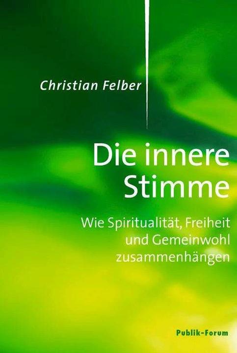 Produktbild Die innere Stimme (Deutsch, Christian Felber, 2015)
