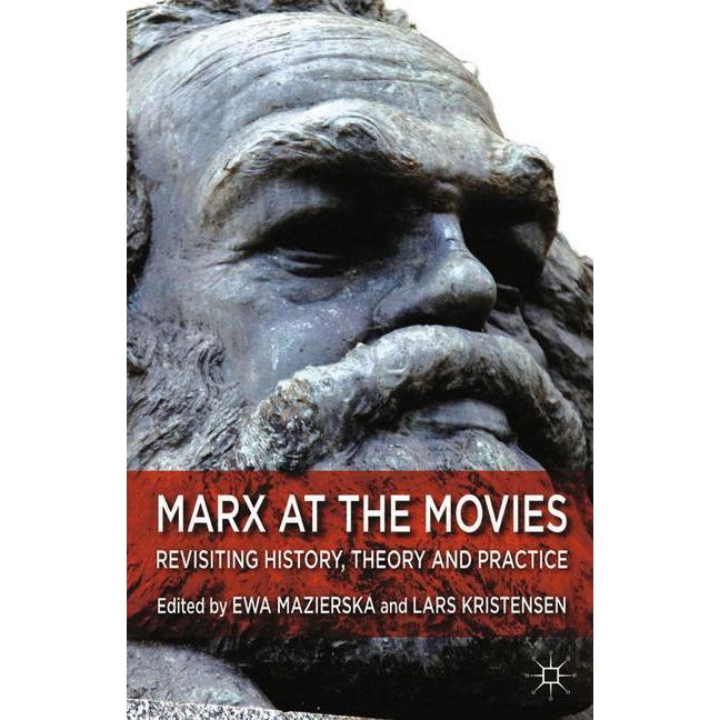 Marx at the Movies, Fachbücher von Ewa Mazierska, Lars Kristensen