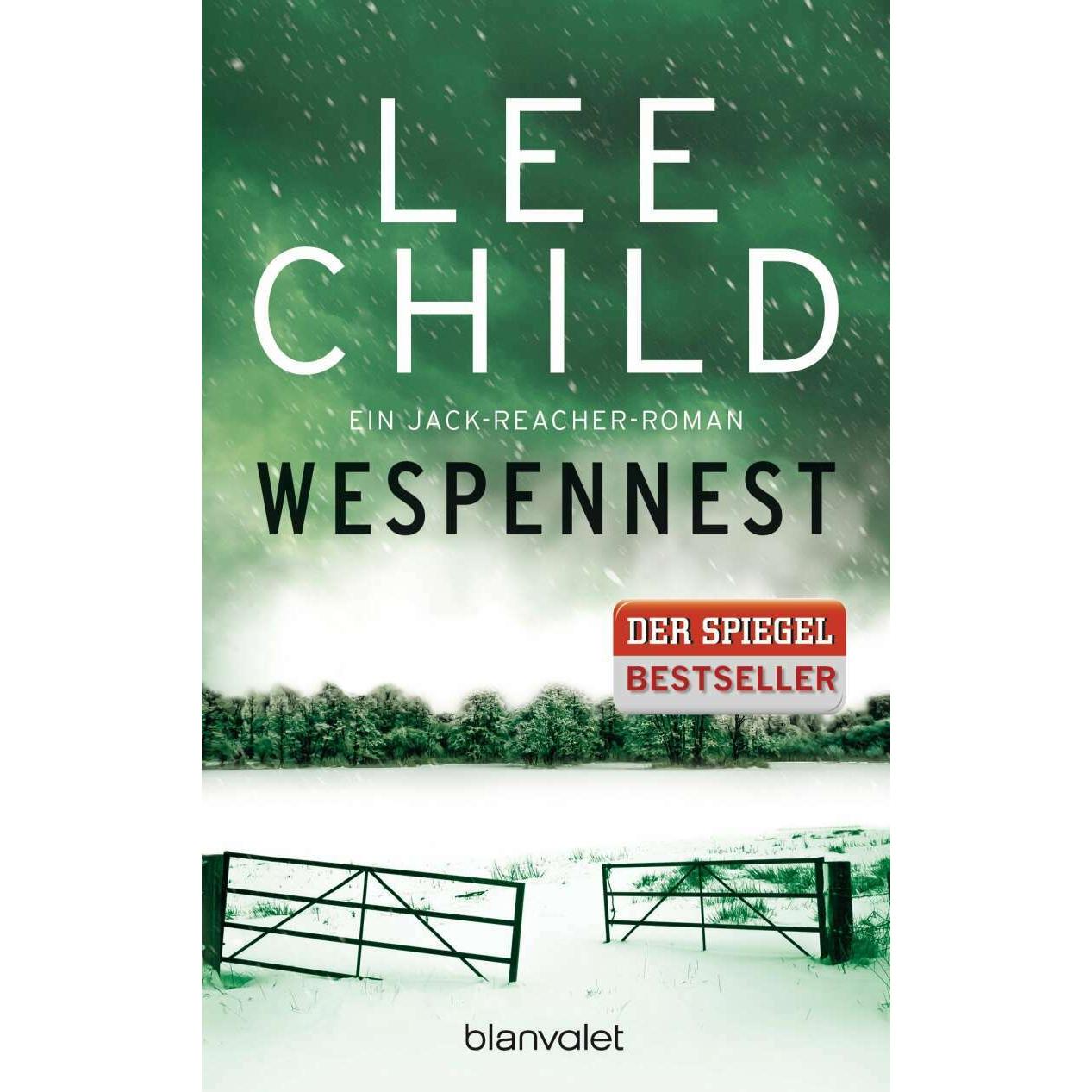 Wespennest, Belletristik von Wulf Bergner, Lee Child