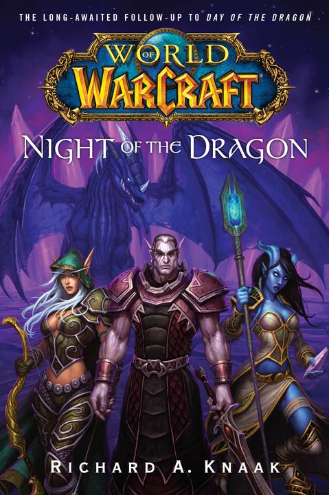 World of Warcraft : La Nuit du Dragon (Richard A. Knaak, Anglais)