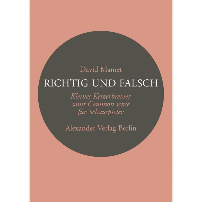 Richtig und falsch, Sachbücher von David Mamet