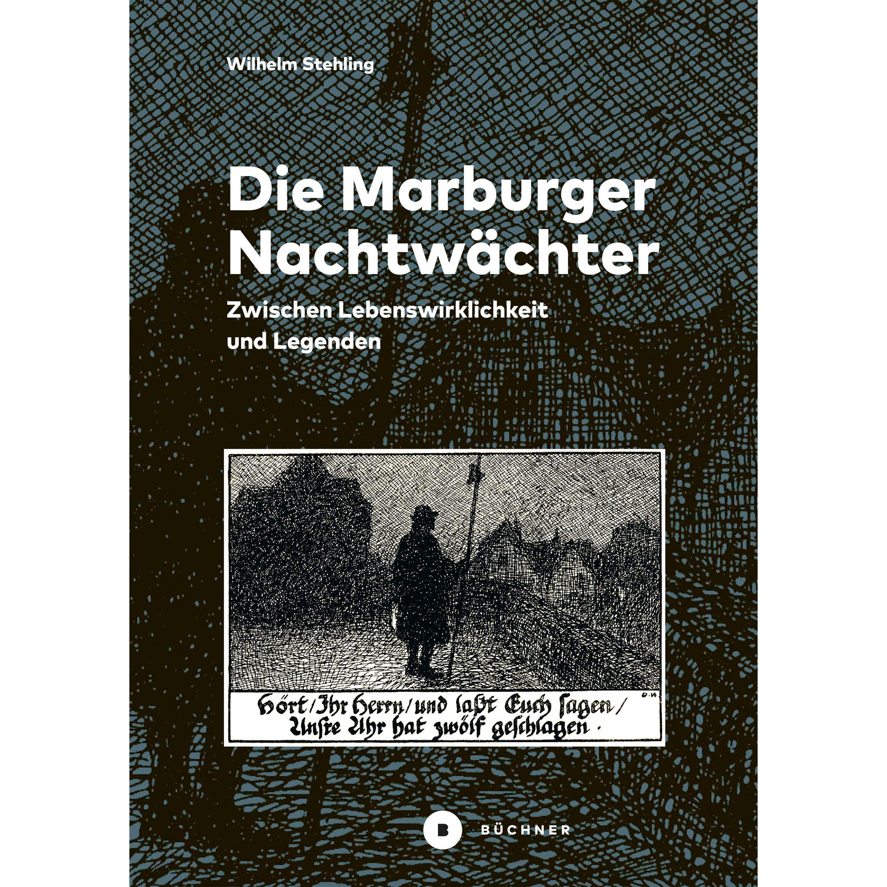 Die Marburger Nachtwächter, Sachbücher von Wilhelm Stehling