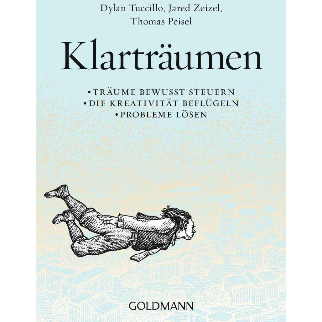 Klarträumen, Sachbücher von Dylan Tuccillo