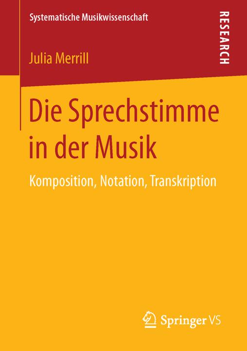 Produktbild Die Sprechstimme in der Musik (Deutsch, Julia Merrill, 2016)